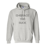 Embrace the Suck Subdued Hoodie