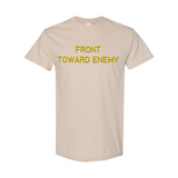 Front Toward Enemy